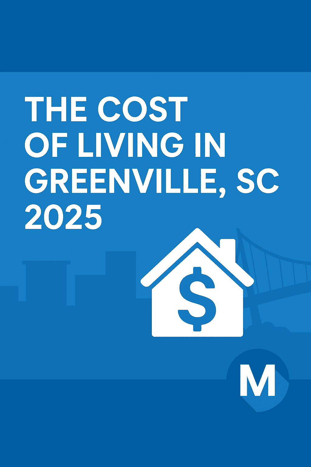 The Cost of Living in Greenville, SC